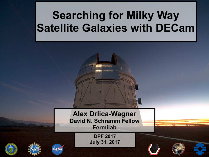 searching for milky way satellite galaxies with decam