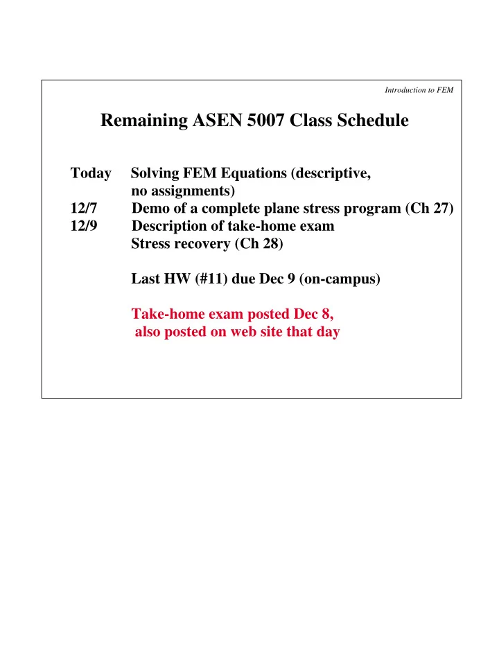 remaining asen 5007 class schedule