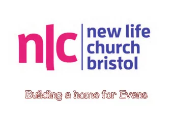 Building a home for Evans  Building a home for Evans  Background  Progress so far  What next?