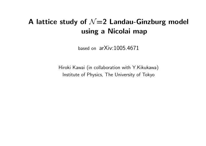 a lattice study of n 2 landau ginzburg model using a