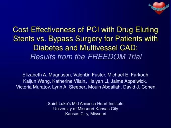 Cost-Effectiveness of PCI with Drug Eluting  Stents vs. Bypass Surgery for Patients with  Diabetes