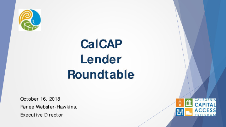 calcap lender roundtable