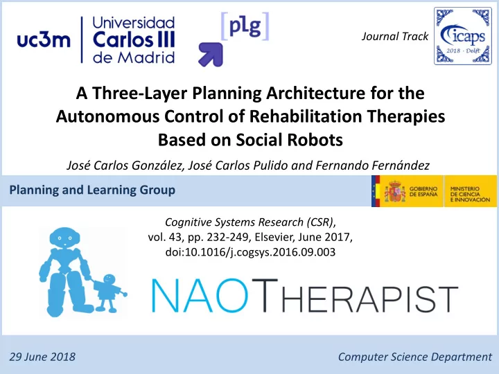 a three layer planning architecture for the