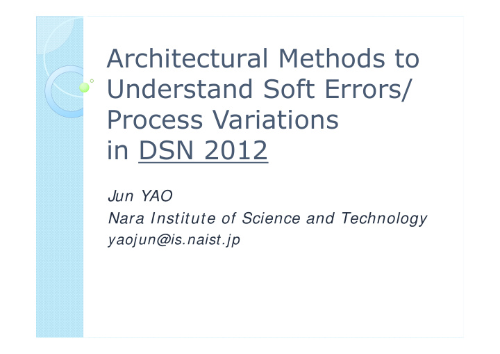 architectural methods to understand soft errors process
