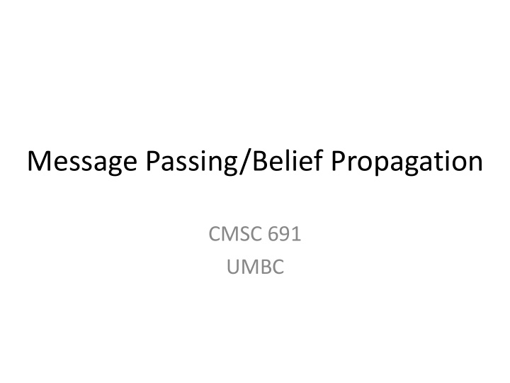 message passing belief propagation