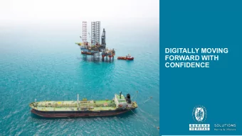 DIGITALLY MOVING  FORWARD WITH  CONFIDENCE  A GLOBAL LEADER  IN TESTING, INSPECTION &amp;