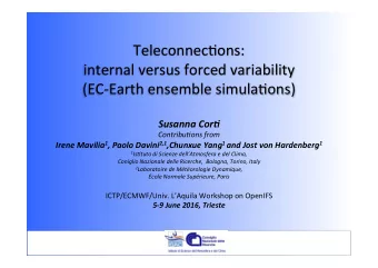 Teleconnec'ons:        internal  versus  forced  variability