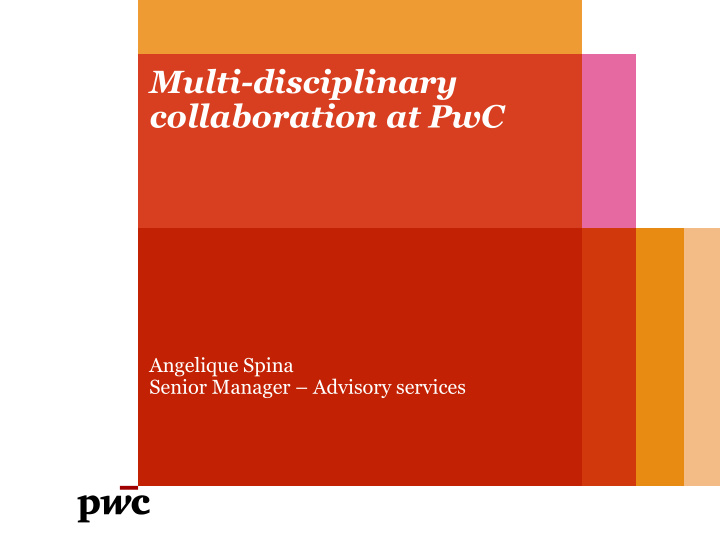 multi disciplinary collaboration at pwc