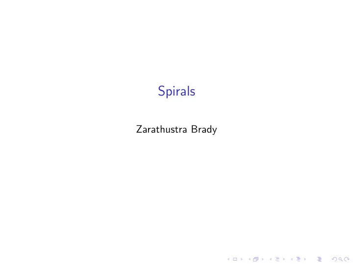 spirals