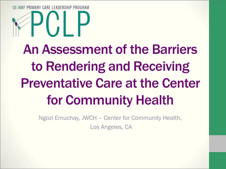 preventative care at the center