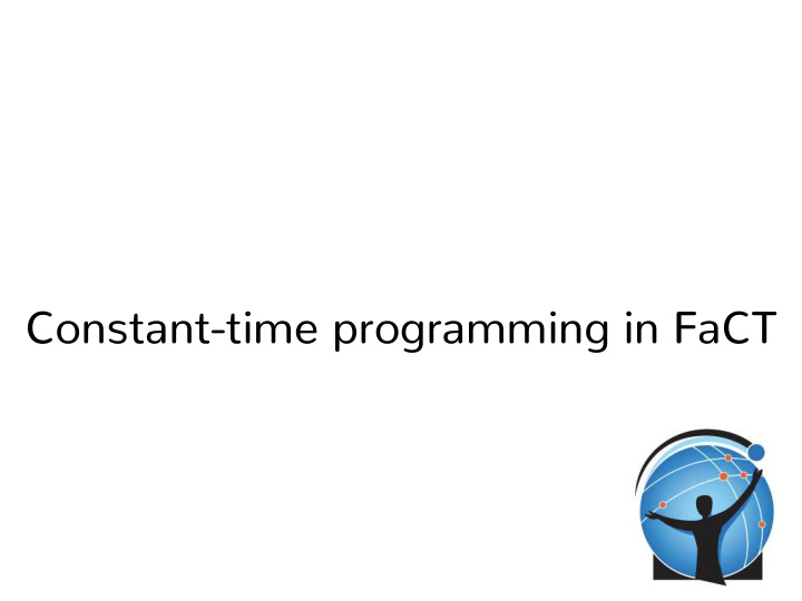 constant time programming in fact what is fact