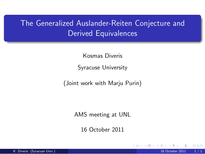 the generalized auslander reiten conjecture and derived