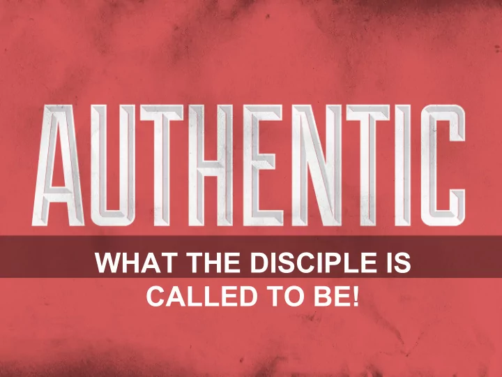what the disciple is called to be transformational
