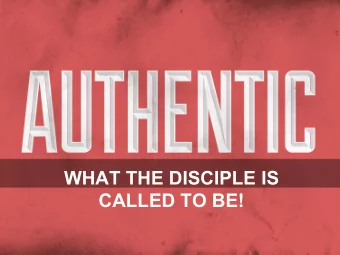 WHAT THE DISCIPLE IS  CALLED TO BE!  Transformational  Discipleship is a  Demand to Be  The State