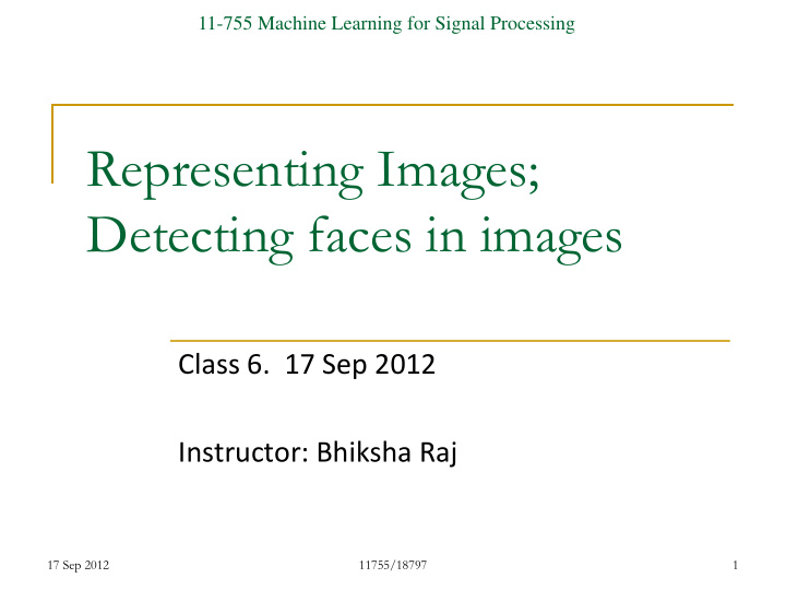 representing images detecting faces in images