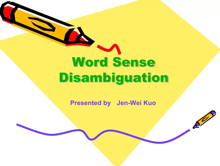 word sense word sense word sense disambiguation