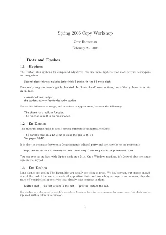 Spring 2006 Copy Workshop  Greg Hanneman  February 23, 2006  1  Dots and Dashes  1.1  Hyphens  The