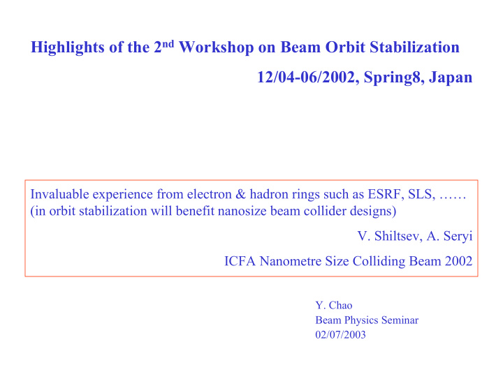 highlights of the 2 nd workshop on beam orbit