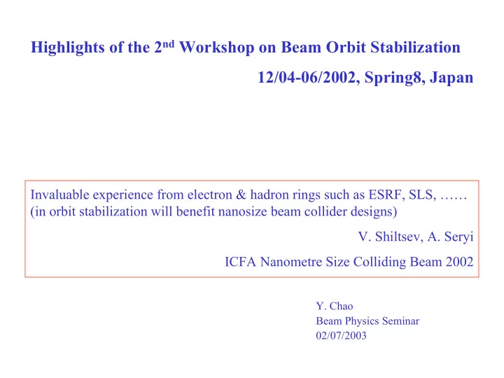 highlights of the 2 nd workshop on beam orbit