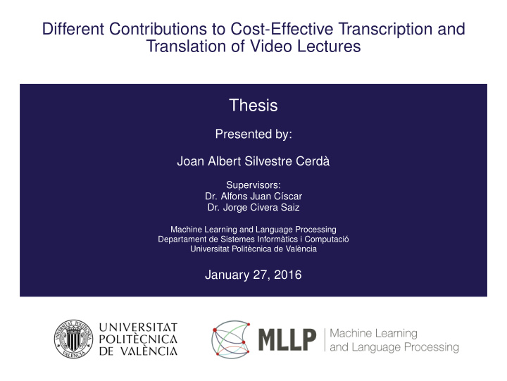 different contributions to cost effective transcription