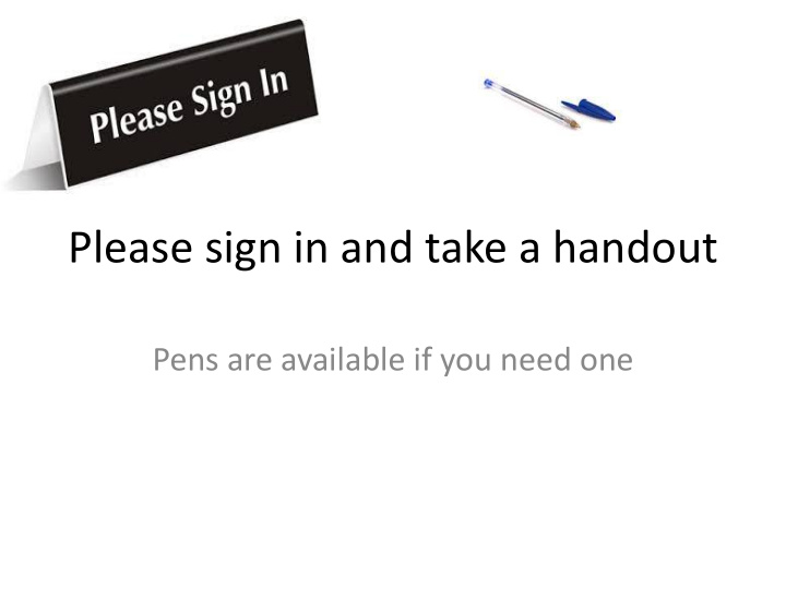 please sign in and take a handout