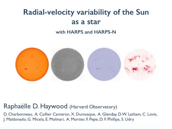 Radial-velocity variability of the Sun  as a star  with HARPS and HARPS-N Raphalle D. Haywood