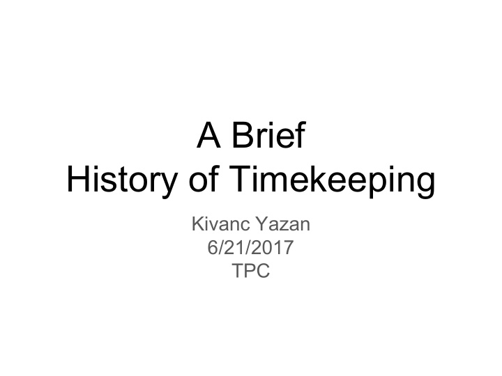 a brief history of timekeeping