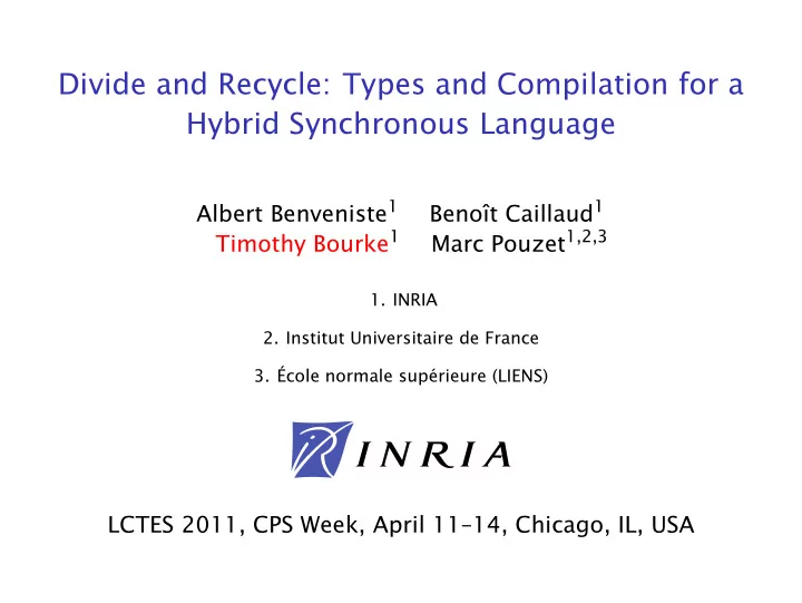 divide and recycle types and compilation for a hybrid