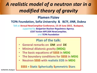 A realistic model of a neutron star in a  modified theory of gravity  Plamen Fiziev  TCPA