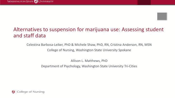 alternatives to suspension for marijuana use assessing