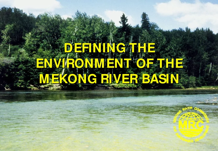 defining the defining the environment of the environment