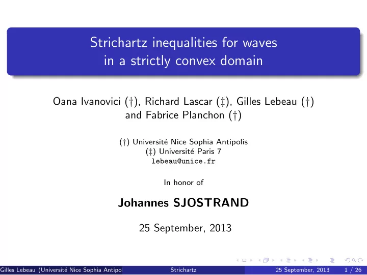 strichartz inequalities for waves in a strictly convex