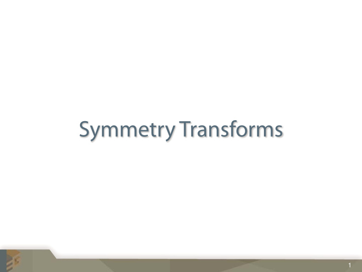 symmetry transforms