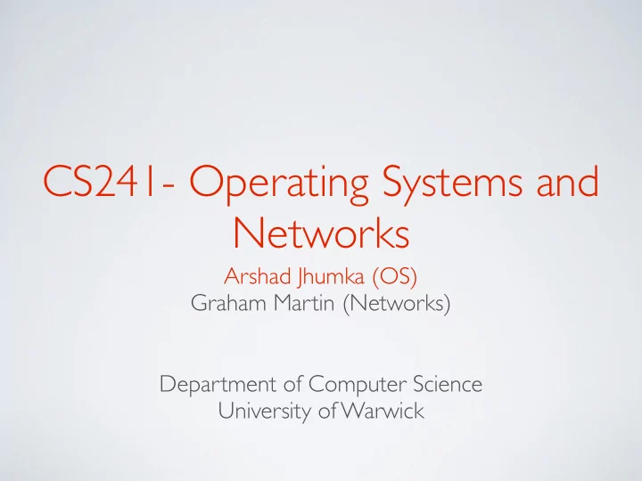 cs241 operating systems and networks