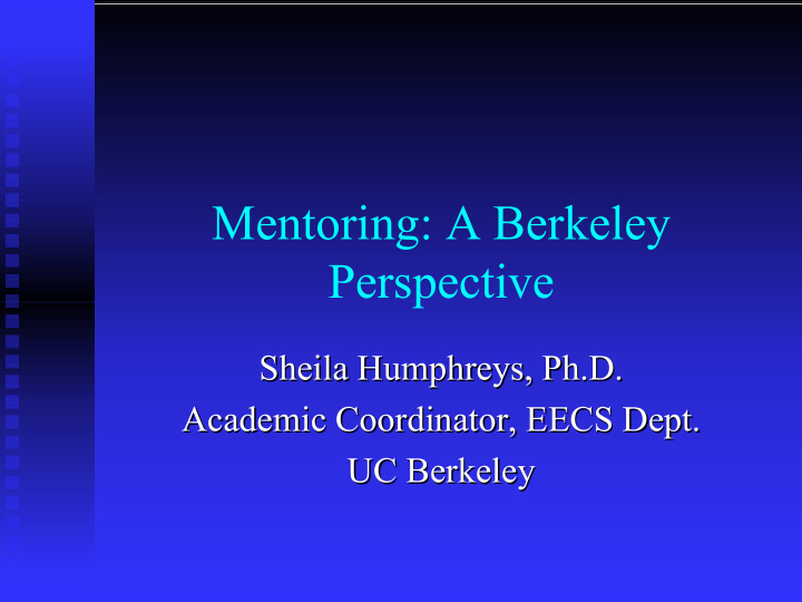 mentoring a berkeley perspective