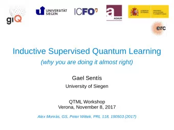 Inductive Supervised Quantum Learning  (why you are doing it almost right)  Gael Sents