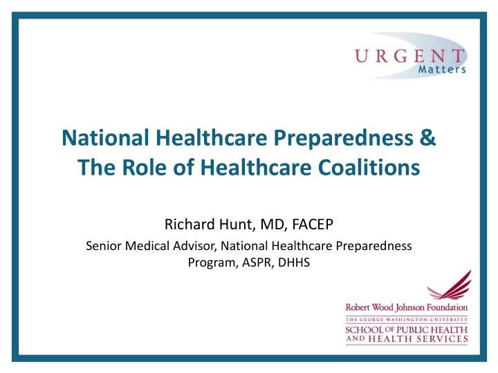 national healthcare preparedness amp the role of