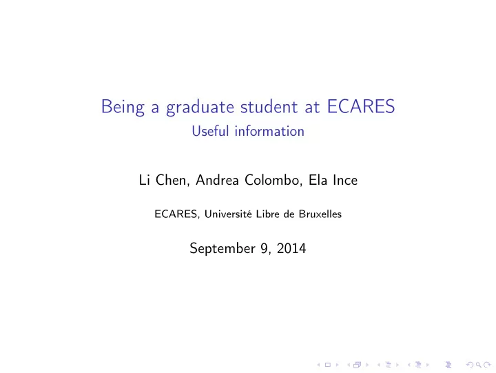 being a graduate student at ecares