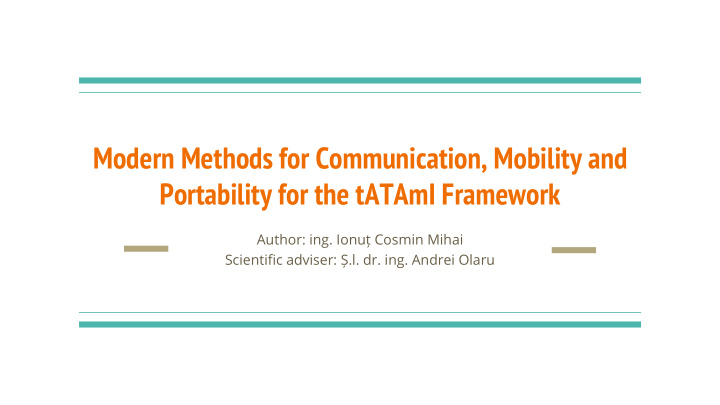 modern methods for communication mobility and portability