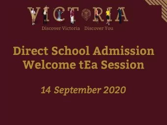Welcome tEa Session  14  14 Se  Sept  ptembe  mber  r 20  2020  20  Discover Victoria    Discover