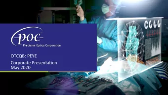 OTCQB: PEYE  Corporate Presentation  May 2020  Forward-Looking Statements This presentation