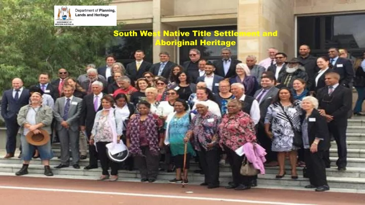 south west native title settlement and aboriginal