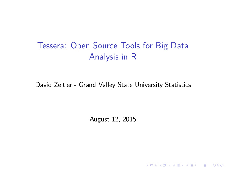 tessera open source tools for big data analysis in r