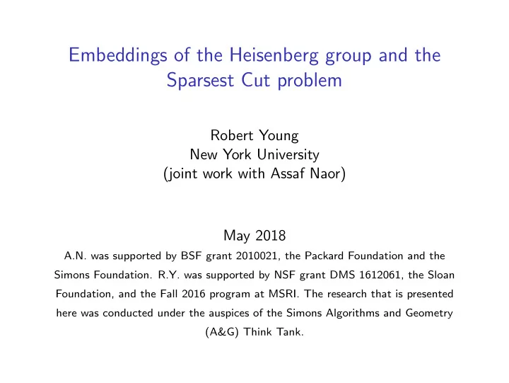 embeddings of the heisenberg group and the sparsest cut