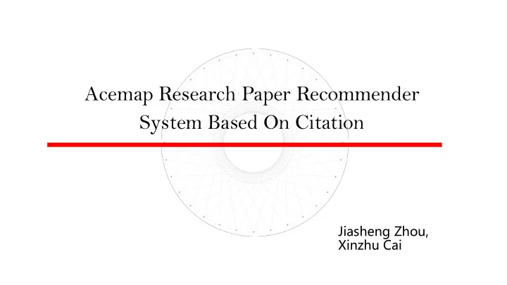 acemap research paper recommender system based on citation