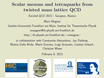 Scalar mesons and tetraquarks from  twisted mass lattice QCD  Excited QCD 2013  Sarajevo, Bosnia