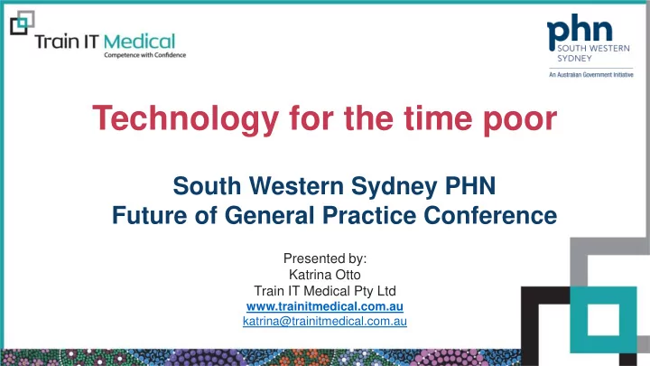 technology for the time poor