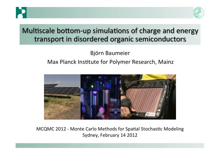 mul scale bo3om up simula ons of charge and energy