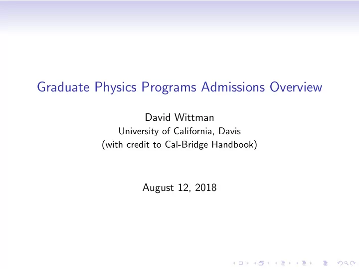 graduate physics programs admissions overview