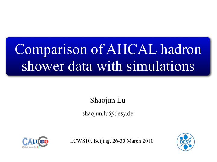 comparison of ahcal hadron shower data with simulations